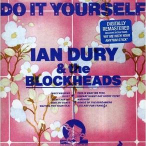 Download track This Is What We Find Ian Dury And The Blockheads