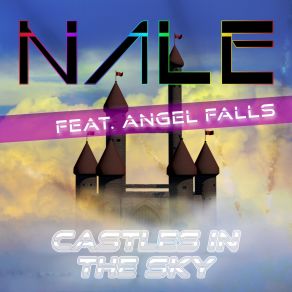 Download track Castles In The Sky (Airosource Air Radio Mix) Nale, Angel Falls