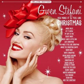 Download track You Make It Feel Like Christmas Gwen Stefani