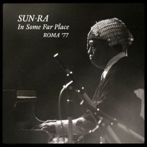 Download track Love In Outer Space Sun Ra