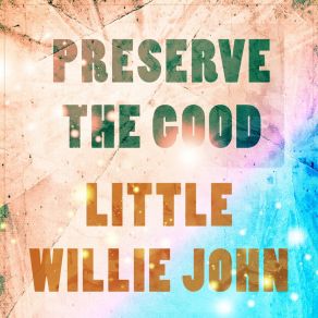 Download track Dinner Date Little Willie John