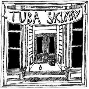 Download track Turtle Blues Tuba Skinny