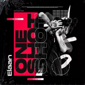 Download track One Shot (Extended Mix) Elaan