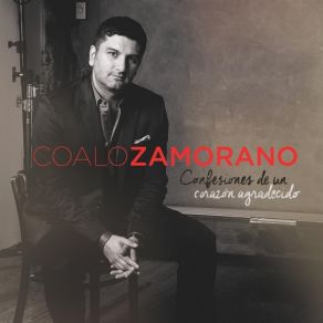 Download track Ahí Estás Tú Coalo Zamoraño