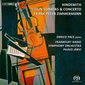 Download track 08 - Sonata In E Flat For Violin And Piano, Op. 11 No.... - I. Erster Teil. Frisch Hindemith Paul