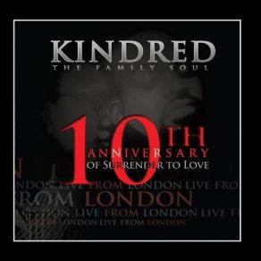 Download track Surrender To Love Kindred The Family Soul