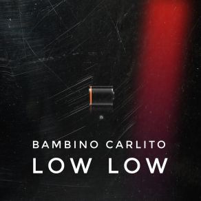 Download track Sag Mir Wie Bambino Carlito