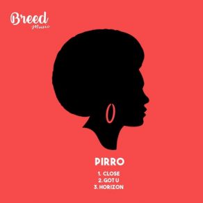 Download track Got U Pirro
