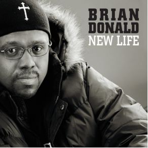 Download track New Life Brian Donald