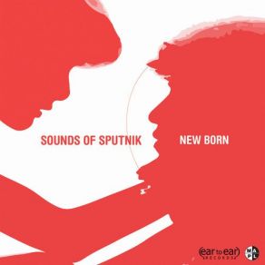 Download track New Born (Malcolm Holmes / OMD Remix) Sounds Of Sputnik