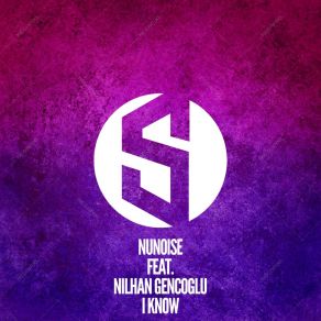 Download track I Know (Extended Mix) Nilhan GencogluNunoise