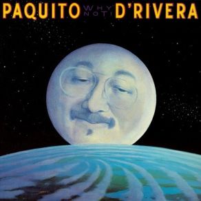 Download track My Last Farewell Paquito D'Rivera