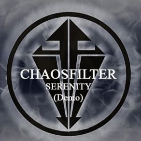 Download track Serenity Chaosfilter