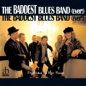 Download track Broken Heart Blues The Baddest Blues Band