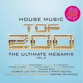 Download track House Top 200 Vol. 6 CD1 Mixed