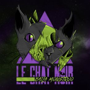 Download track Le Chat Noir Baila MonstruoD-Zz