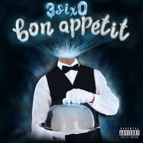Download track Bon Appetit 3sixo