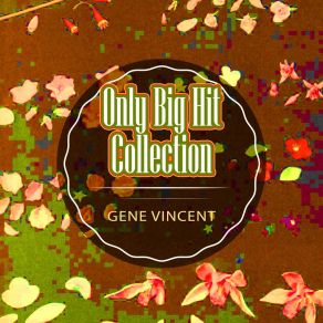 Download track Rollin' Danny Gene Vincent