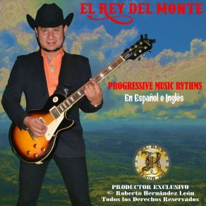 Download track Yo Solía Ser El Rey Del Monte