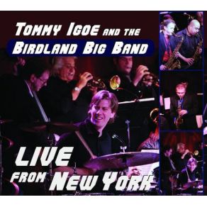 Download track The Rainbow Connection Tommy Igoe, The Birdland Big Band