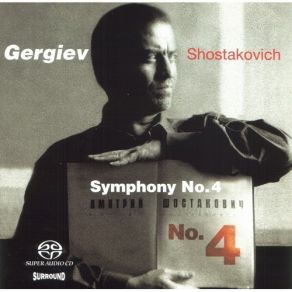 Download track 02 - Dmtri Shostakovich- Symphony No. 4 In C Minor, Op. 43- I Presto Shostakovich, Dmitrii Dmitrievich