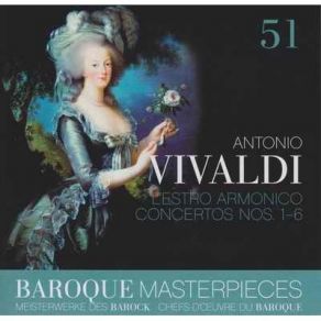 Download track 13. Op. 3 No. 10 In B Minor RV580 II Largo-Larghetto-Adagio-Largo Antonio Vivaldi