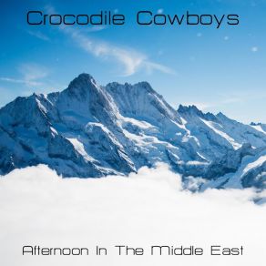 Download track The Red Flag Is Up Afternoon In The Middle East
