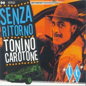 Download track Sono Tremendo Tonino Carotone