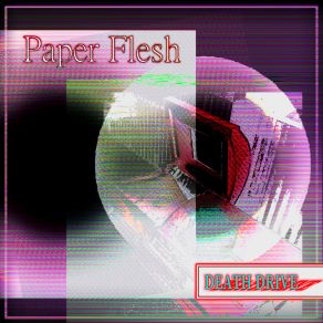 Download track !!! Insert Memory!!! Paper Flesh