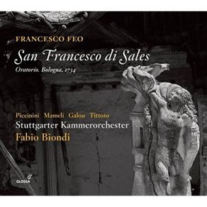 Download track 23. San Francesco Di Sales, Pt. 2 Se Già Disperi, Oh Dio Francesco Feo
