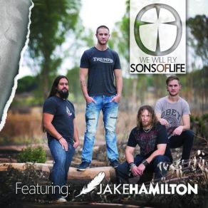 Download track The Anthem Sons Of LifeJake Hamilton