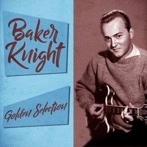 Download track Tag Along Blues (Remastered) Baker Knight