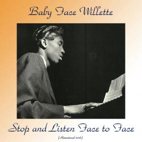 Download track Willow Weep For Me (Remastered 2015) 'Baby Face' WilletteGrant Green, Ben Dixon