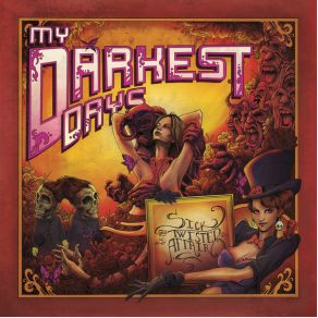 Download track Sick And Twisted Affair My Darkest Days