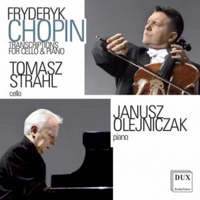 Download track Polish Songs, Op. 74 (Arr. T. Strahl & J. Olejniczak For Cello & Piano): No. 3, Smutna Rzeka Janusz Olejniczak, Tomasz Strahl