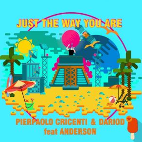 Download track Just The Way You Are (Radio Edit) DarioD