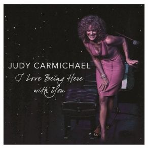 Download track Why Can't You Behave Judy Carmichael