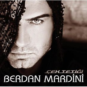 Download track Mardinli'Nin Sevdası Berdan Mardini