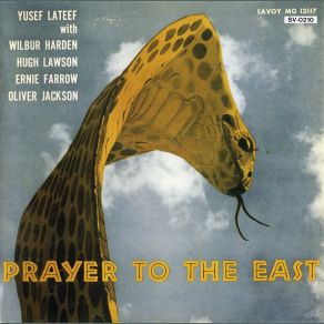 Download track Yusef Lateef - Prayer To The East Yusef Lateef