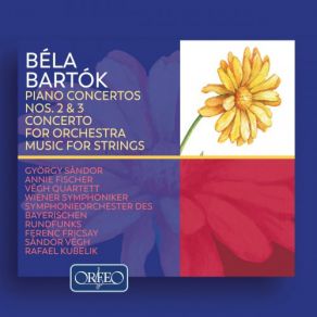 Download track Piano Concerto No. 2, Sz. 95: I. Allegro Symphonieorchester Des Bayerischen RundfunksGyörgy Sandor