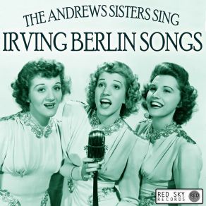 Download track When That Midnight Choo Choo Leaves For Alabam' Irving Berlin