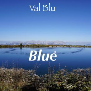 Download track Azzuro Val Blu