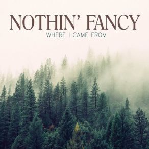 Download track The Hobo Song Nothin' Fancy
