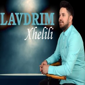 Download track Mashalla Lavdrim Xhelili
