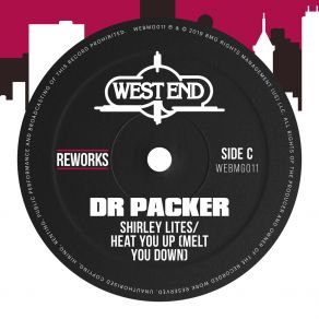 Download track Heat You Up (Melt You Down) (Dr Packer Radio Edit) Dr. Packer