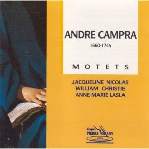 Download track 1. O Dulcis Amor André Campra