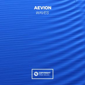 Download track Waves (Extended Mix) Aevion