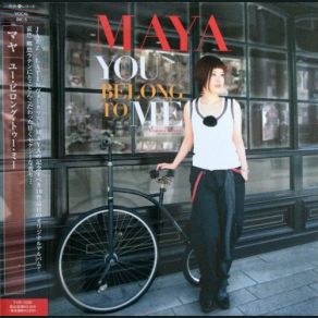 Download track You Belong To Me Maya