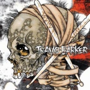 Download track Just Chill Travis BarkerBeanie Sigel, Kobe, Bun B