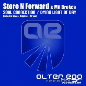 Download track Soul Connection - Part 02 (Original Mix) Store 'N' Forward, Mil BrokesSoul Connection